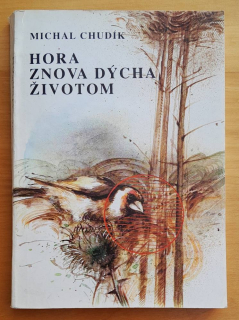 Hora znova dýcha životom