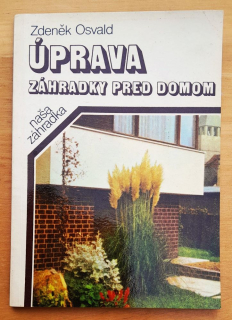 Úprava záhradky pred domom / Naša záhradka