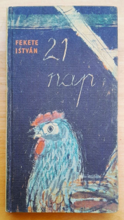 21 nap / Huszonegy nap / 21 dní