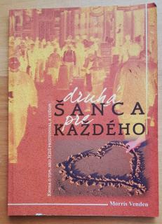 Druhá šanca pre každého
