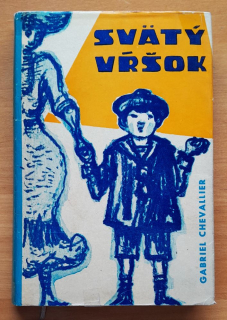 Svätý vŕšok / Sainte-Colline