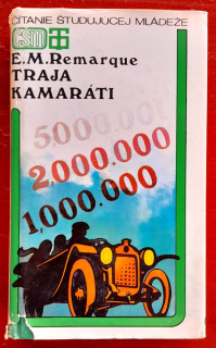 Traja kamaráti (Remarque)/ Čítanie študujúcej mládeže