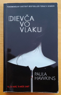 Dievča vo vlaku / To, čo vidíš, ťa môže zabiť / The Girl on the Train