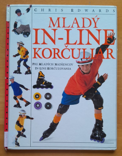 Mladý IN-Line korčuliar / Pre mladých nadšencov IN-Line korčuľovania / Edícia Lienka