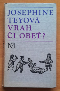Vrah či obeť? / The Daughter of Time? / Edícia Máj