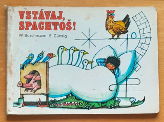 Vstávaj, spachtoš!
