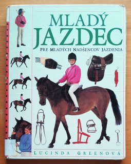 Mladý jazdec / Pre mladých nadšencov jazdenia