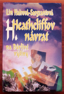 Heathcliffov návrat na Búrlivé výšiny