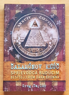 Šalamúnov kľúč / Sprievodca budúcim bestsellerom Dana Browna