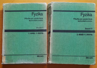 Fyzika / Příručka pro vysoké školy technického směru 1. 2.