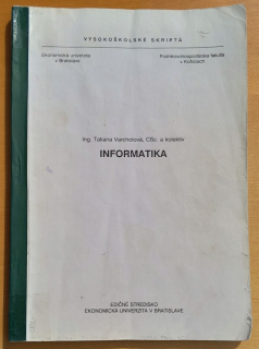 Informatika / Vysokoškolské skriptá / Náklad 400 ks