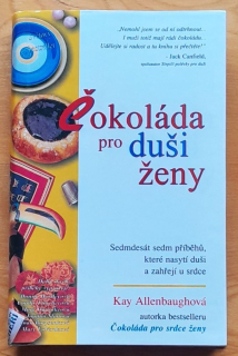 Čokoláda pro duši ženy