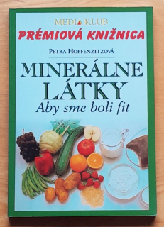 Minerálne látky / Aby sme boli fit / Prémiová knižnica