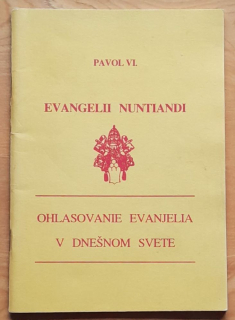Ohlasovanie evanjelia v dnešnom svete / Evangelii nuntiandi