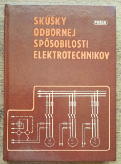 Skúšky odbornej spôsobilosti elektrotechnikov