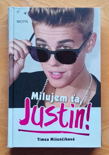 Milujem ťa, Justin