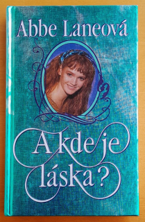 A kde je láska?