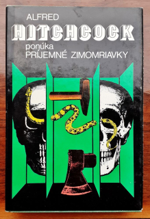 Alfred Hitchcock ponúka Príjemné zimomriavky