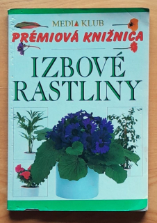 Izbové rastliny / Prémiová knižnica