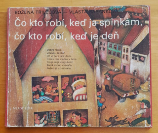 Čo kto robí, keď ja spinkám, čo kto robí, keď je deň