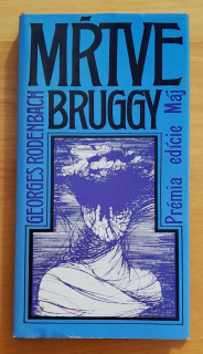 Mŕtve Bruggy / Edícia Máj