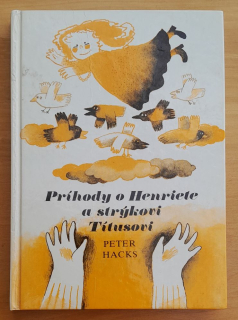 Príhody o Henriete a strýkovi Títusovi