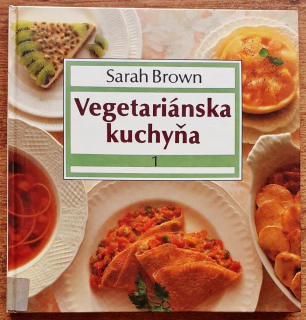 Vegetariánska kuchyňa 1