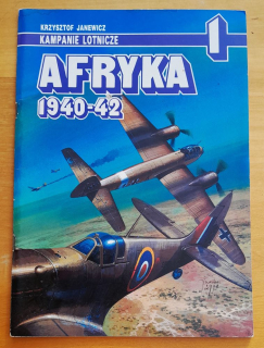 Kampanie lotnicze 1. / Afryka 1940 - 42
