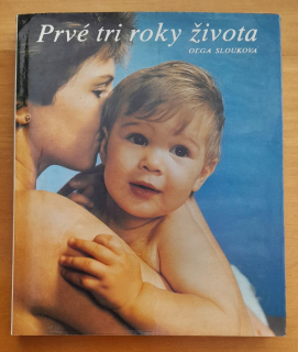 Prvé tri roky života