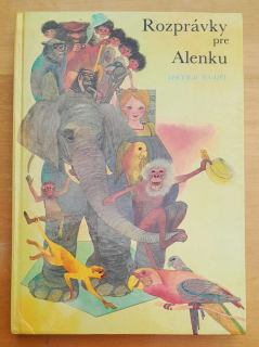 Rozprávky pre Alenku / Edícia Otvor sa, rozprávka