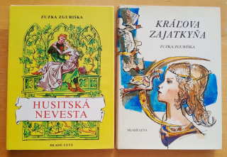 Husitská nevesta + Kráľova zajatkyňa / historický román 1.+ 2. diel