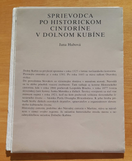 Sprievodca po historickom cintoríne v Dolnom Kubíne