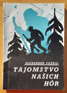 Tajomstvo našich hôr