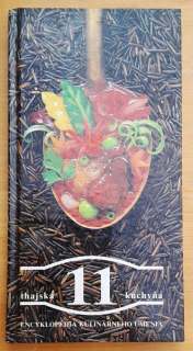 Encyklopédia kulinárneho umenia 11. / Thajská kuchyňa