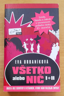 Všetko alebo nič 1. 2. (Evitovka)