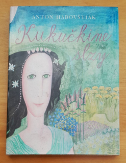 Kukučkine slzy / Povesti z Oravy