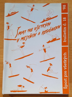 Šport pre všetkých v mestách a regiónoch / Bulletin č. 18