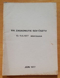 XIII. zasadnutie SÚV ČSZTV