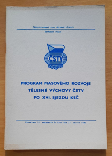 Program masového rozvoje tělesné výchovy ČSTV po XVI. sjezdu KSČ