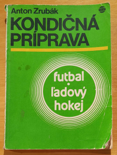 Kondičná príprava: futbal - ľadový hokej / Edícia Tréner