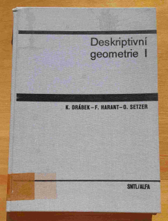 Deskriptivní geometrie 1. díl