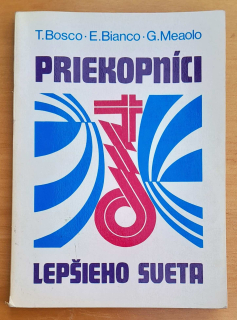 Priekopníci lepšieho sveta