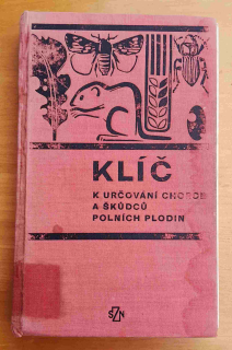 Klíč k určování chorob a škúdcú polních plodin
