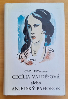Cecília Valdésová alebo Anjelský Pahorok
