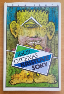 Kristove šoky / Nová próza