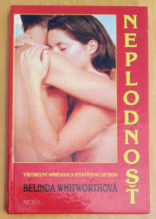 Neplodnosť - Všeobecný sprievodca efektívnou liečbou
