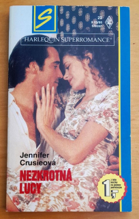 Nezkrotná Lucy / Superromance 22, X 03-95