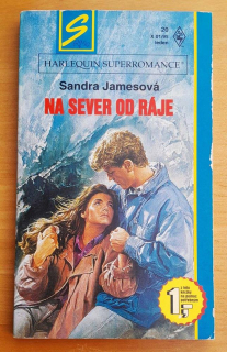 Na sever od ráje / Superromance 20, X 01-95