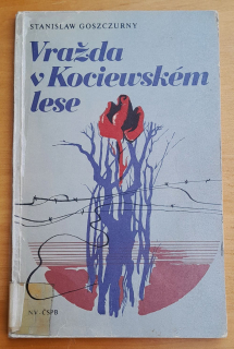 Vražda v Kociewském lese / Dokumenty