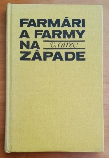 Farmári a farmy na západe